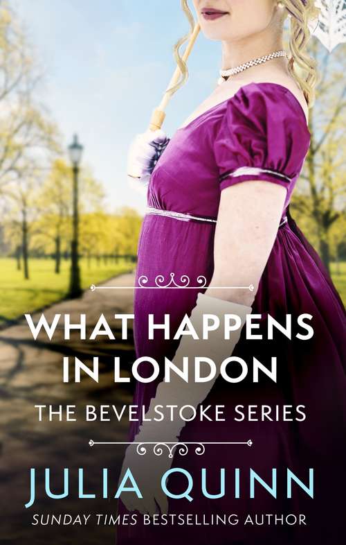 Book cover of What Happens In London (Bevelstoke #2)