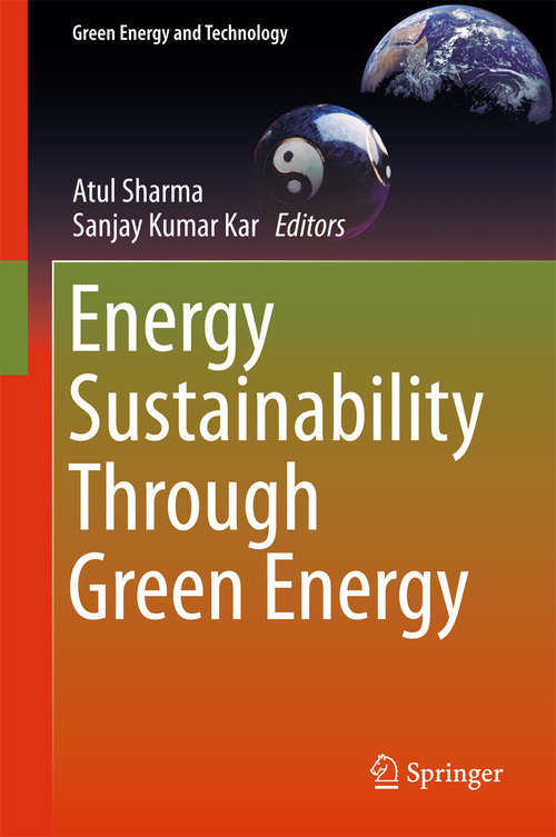 Book cover of Energy Sustainability Through Green Energy (2015) (Green Energy and Technology)