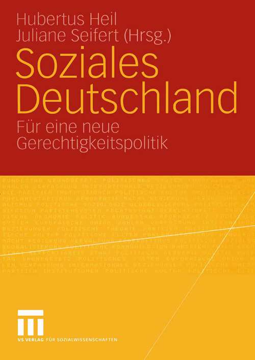 Book cover of Soziales Deutschland: Für eine neue Gerechtigkeitspolitik (2005)