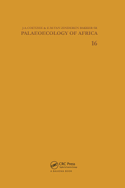Book cover of Palaeoecology of Africa, volume 16 (Palaeoecology Of Africa Ser.)
