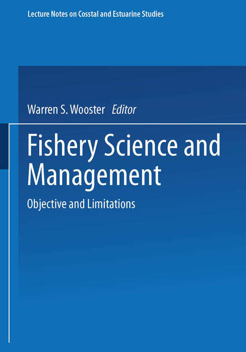 Book cover of Fishery Science and Management: Objectives and Limitations (1988) (Coastal and Estuarine Studies #28)