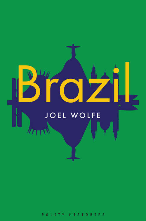 Book cover of Brazil (Polity Histories)