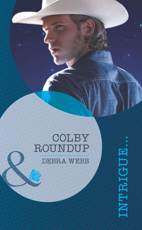 Book cover of Colby Roundup: Colby Roundup Colby Agency Companion Guide (ePub First edition) (Colby, TX #3)