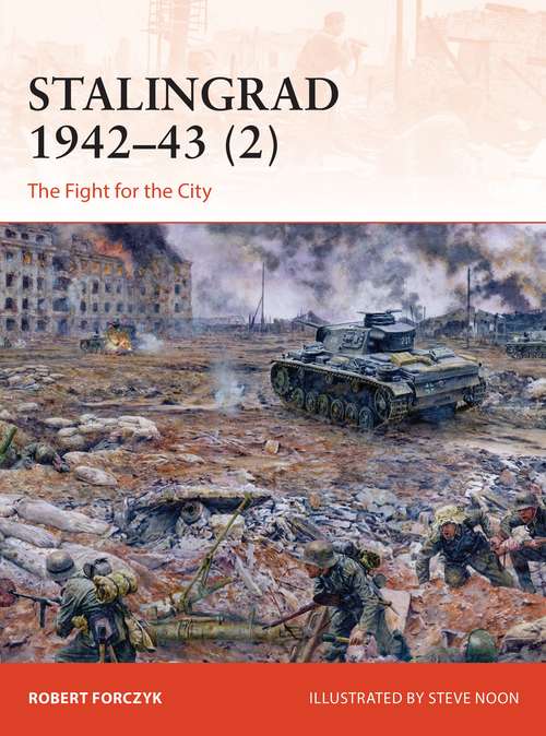 Book cover of Stalingrad 1942–43: The Fight for the City (Campaign)