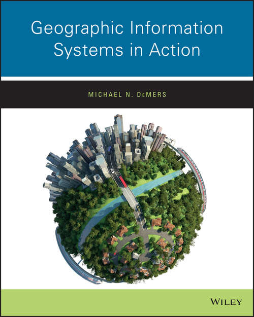 Book cover of Geographic Information Systems in Action