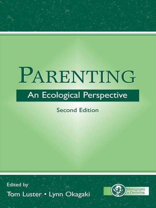 Book cover of Parenting: An Ecological Perspective (2) (Monographs in Parenting Series #2)