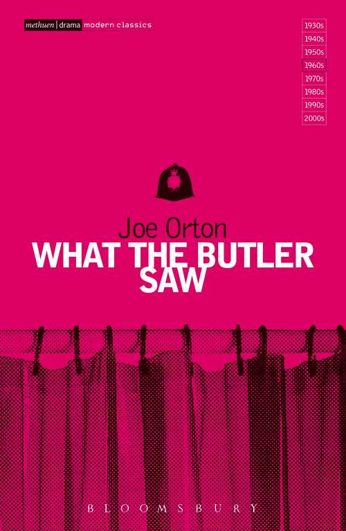 Book cover of What The Butler Saw (Modern Classics)