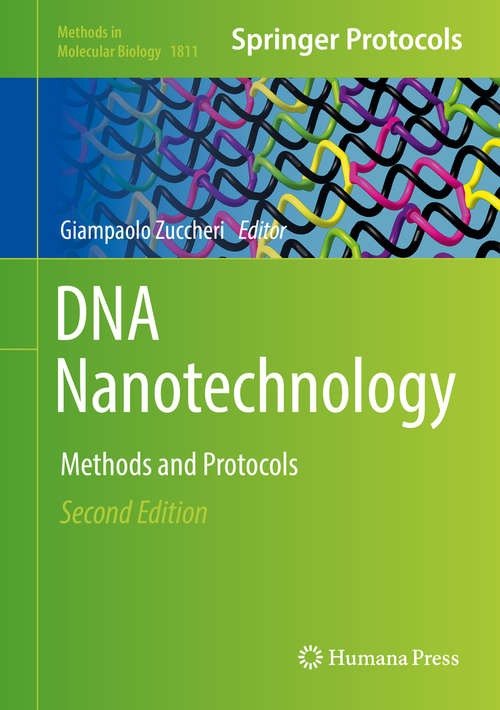 Book cover of DNA Nanotechnology: Methods and Protocols (2nd ed. 2018) (Methods in Molecular Biology #1811)