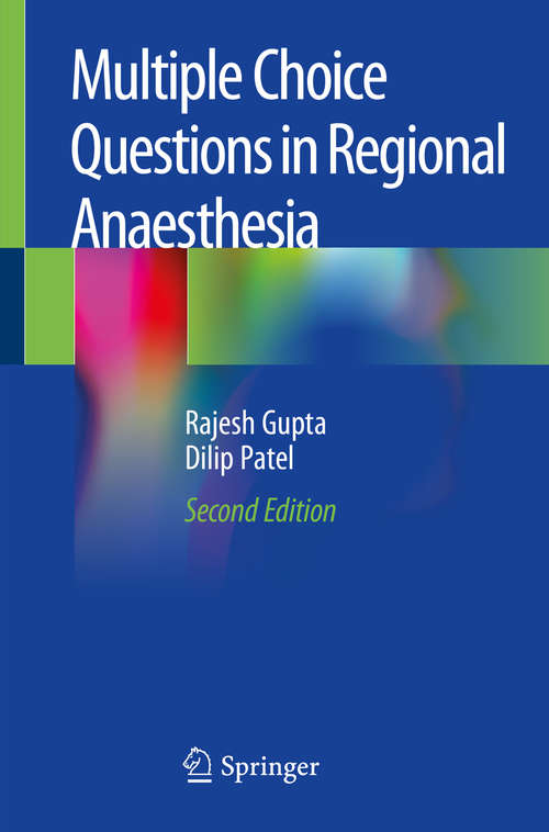 Book cover of Multiple Choice Questions in Regional Anaesthesia (2nd ed. 2020)