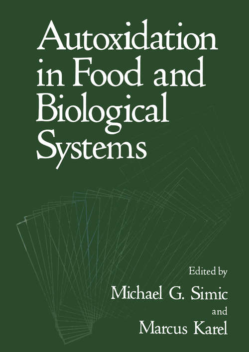 Book cover of Autoxidation in Food and Biological Systems (1980)
