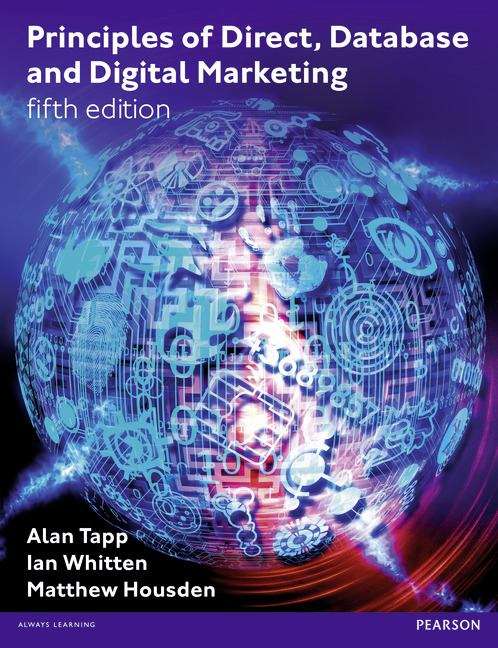 Book cover of Principles Of Direct, Database And Digital Marketing (PDF)