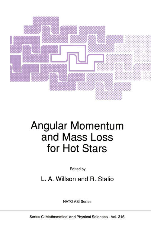 Book cover of Angular Momentum and Mass Loss for Hot Stars (1990) (Nato Science Series C: #316)