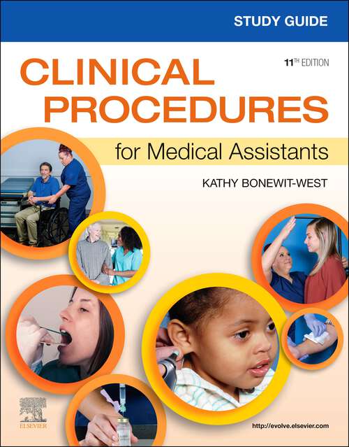 Book cover of Study Guide for Clinical Procedures for Medical Assistants - E-Book: Study Guide for Clinical Procedures for Medical Assistants - E-Book (11)