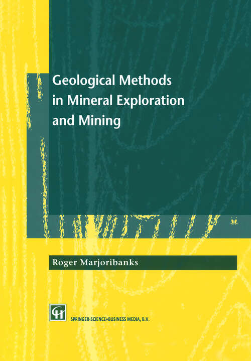 Book cover of Geological Methods in Mineral Exploration and Mining (1997)