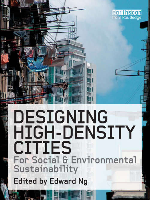 Book cover of Designing High-Density Cities: For Social and Environmental Sustainability