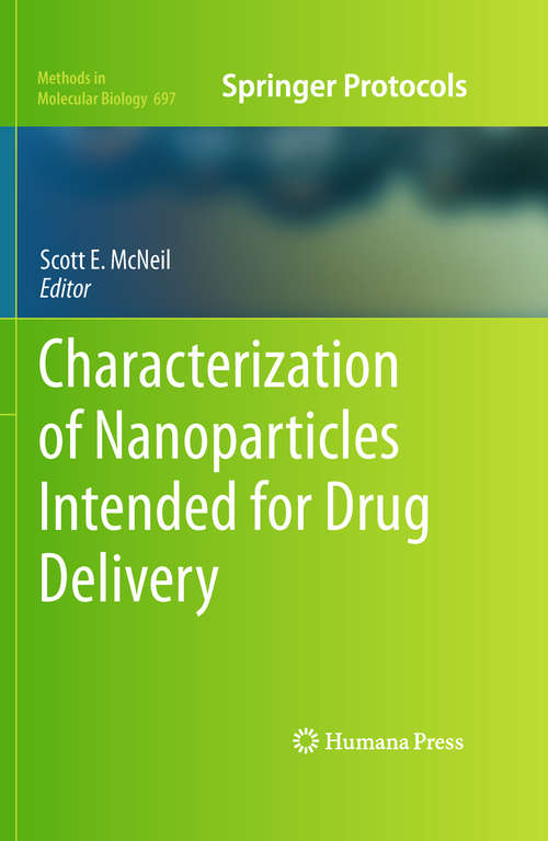 Book cover of Characterization of Nanoparticles Intended for Drug Delivery (2011) (Methods in Molecular Biology #697)