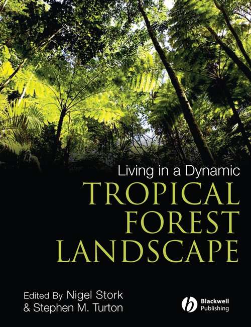 Book cover of Living in a Dynamic Tropical Forest Landscape