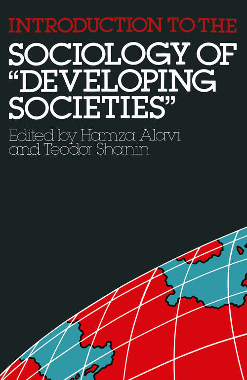 Book cover of An Introduction to the Sociology of 'Developing Societies' (1st ed. 1982) (Sociology of Developing Societies)