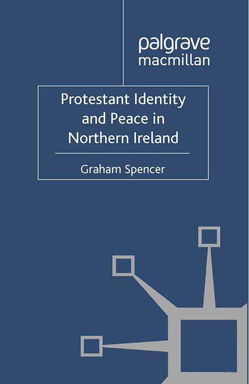 Book cover of Protestant Identity and Peace in Northern Ireland (2012)