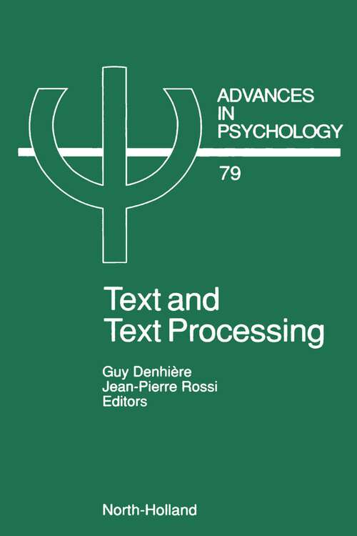 Book cover of Text and Text Processing (Advances in Psychology: Volume 79)