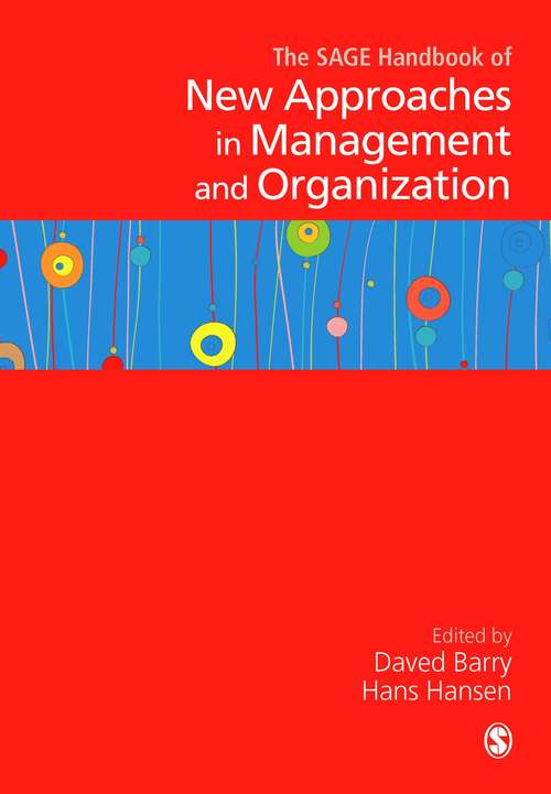 Book cover of The SAGE Handbook of New Approaches in Management and Organization (PDF)