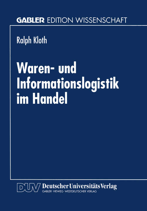 Book cover of Waren- und Informationslogistik im Handel (1999)