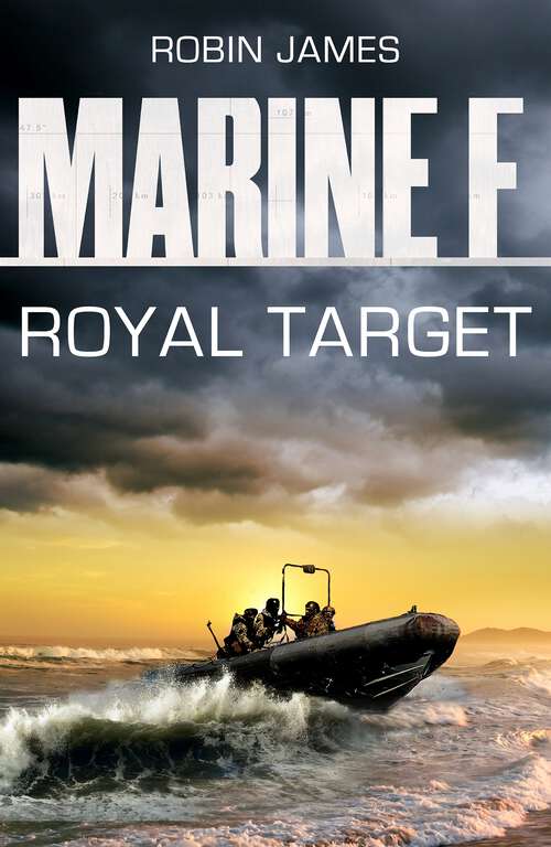 Book cover of Marine F SBS: Royal Target (The Marine Files)