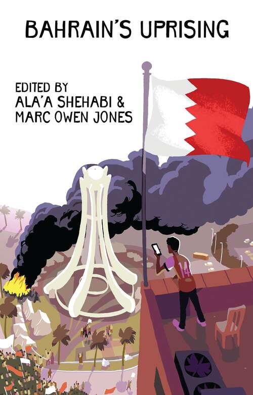 Book cover of Bahrain's Uprising: Resistance and Repression in the Gulf