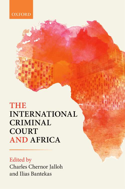 Book cover of The International Criminal Court and Africa