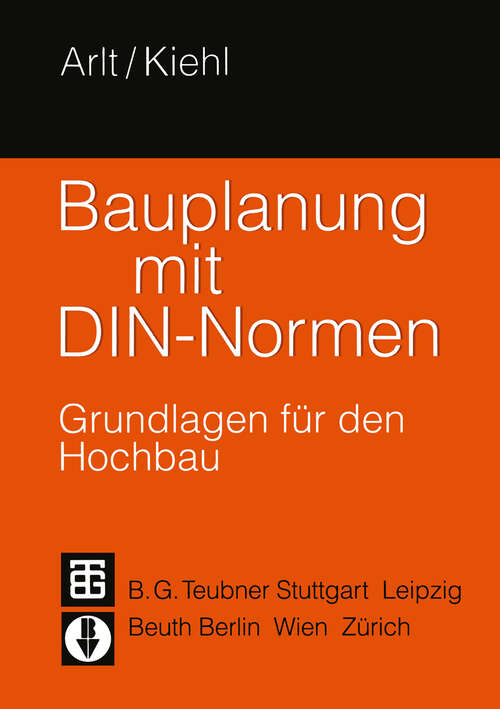 Book cover of Bauplanung mit DIN-Normen: Grundlagen für den Hochbau (1995)
