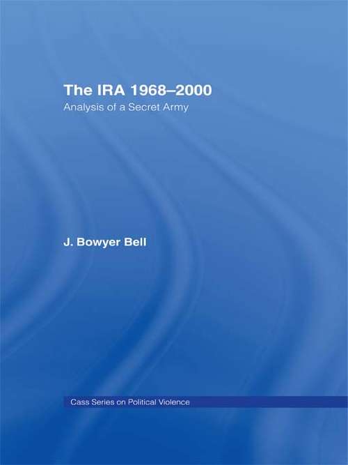 Book cover of The IRA, 1968-2000: An Analysis of a Secret Army (Political Violence)