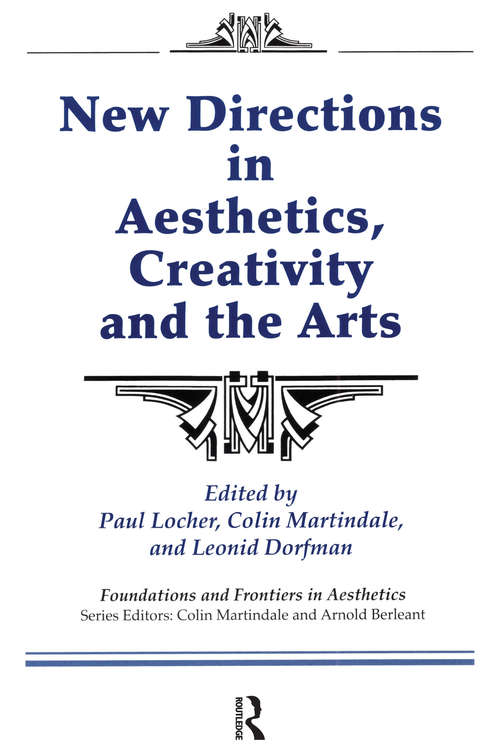 Book cover of New Directions in Aesthetics, Creativity and the Arts