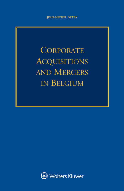 Book cover of Corporate Acquisitions and Mergers in Belgium