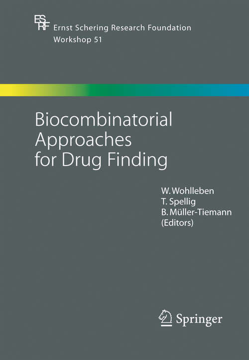 Book cover of Biocombinatorial Approaches for Drug Finding (2005) (Ernst Schering Foundation Symposium Proceedings #51)