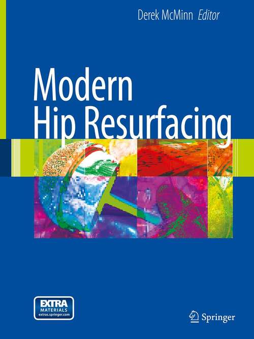 Book cover of Modern Hip Resurfacing (2009)