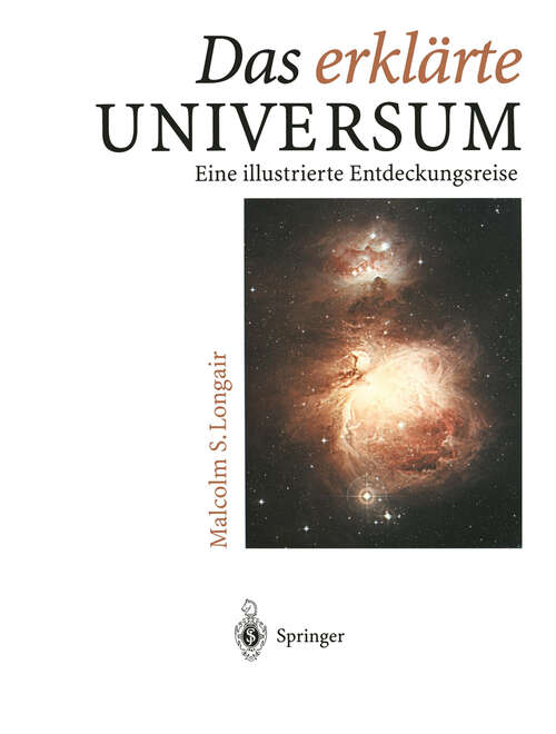 Book cover of Das erklärte Universum (1998)