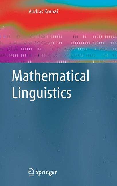 Book cover of Mathematical Linguistics (2008) (Advanced Information and Knowledge Processing)