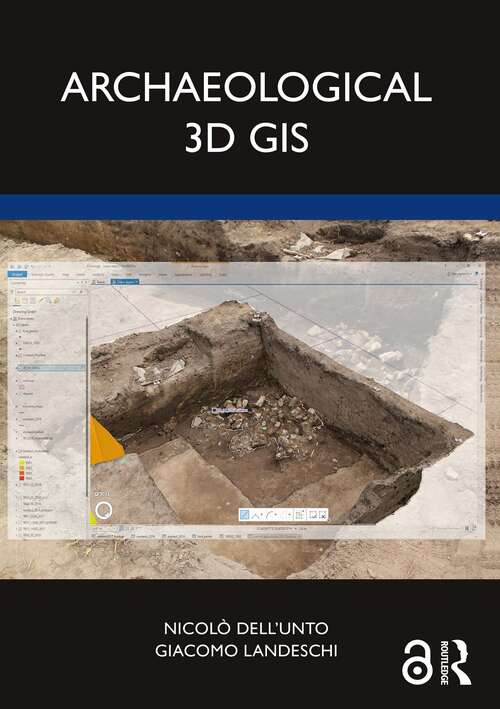 Book cover of Archaeological 3D GIS