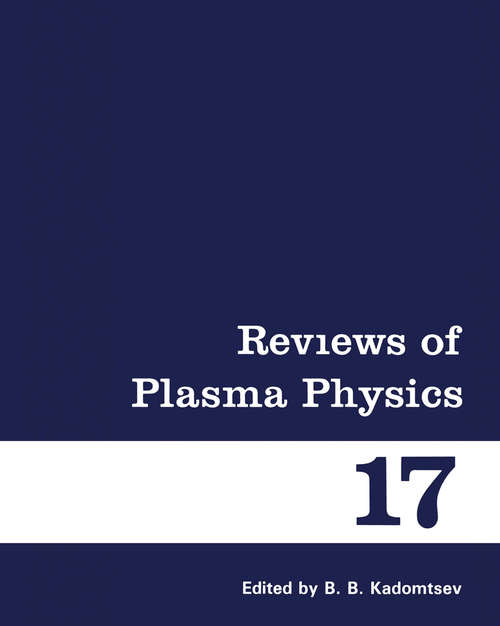 Book cover of Reviews of Plasma Physics (1992) (Reviews of Plasma Physics #17)