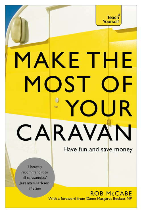 Book cover of Make the Most of Your Caravan: Teach Yourself (Teach Yourself)