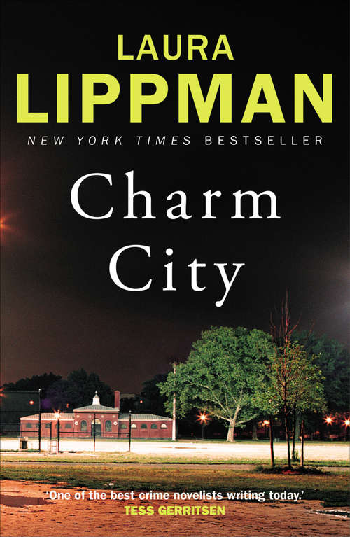 Book cover of Charm City: A Tess Monaghan Novel (Main) (Tess Monaghan #2)