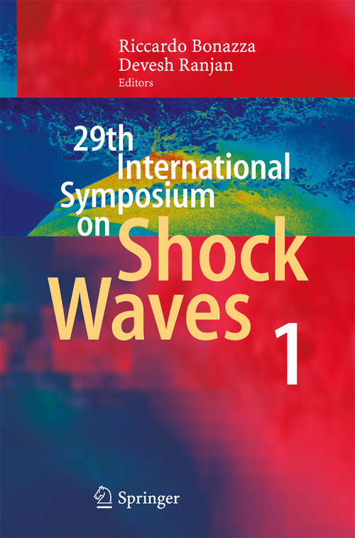 Book cover of 29th International Symposium  on Shock Waves 1: Volume 1 (2015)