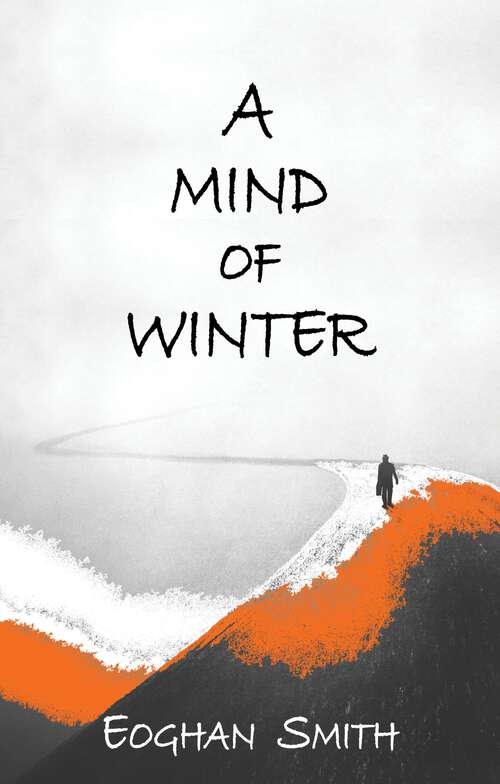 Book cover of A Mind of Winter