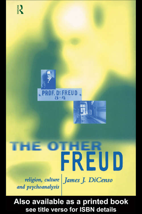 Book cover of The Other Freud: Religion, Culture and Psychoanalysis