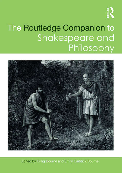 Book cover of The Routledge Companion to Shakespeare and Philosophy (Routledge Philosophy Companions)