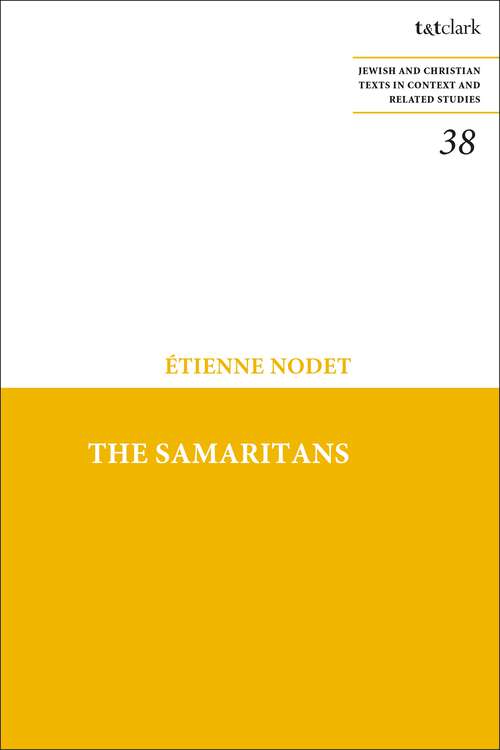 Book cover of The Samaritans (Jewish and Christian Texts)