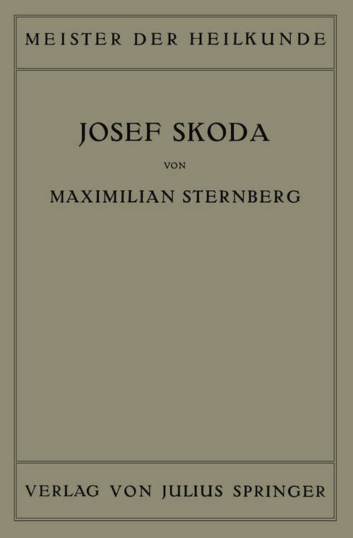 Book cover of Josef Skoda (1924) (Meister der Heilkunde #6)