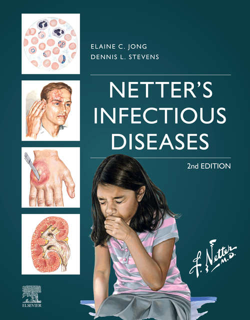 Book cover of Netter's Infectious Diseases - E-Book (2) (Netter Clinical Science)