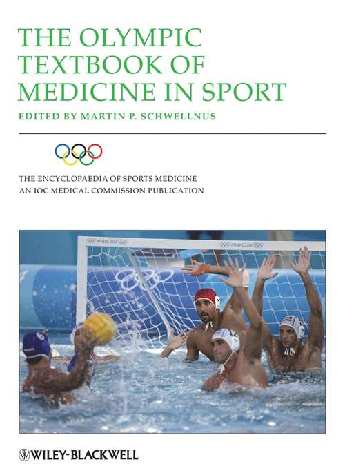 Book cover of The Olympic Textbook of Medicine in Sport (The Encyclopaedia of Sports Medicine #14)