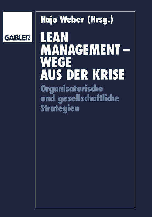 Book cover of Lean Management — Wege aus der Krise: Organisatorische und gesellschaftliche Strategien (1994)